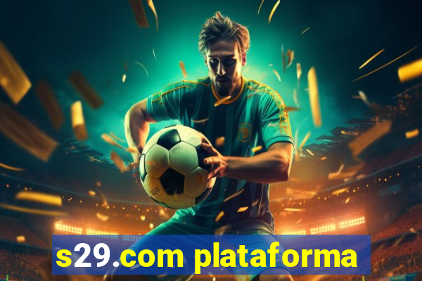 s29.com plataforma